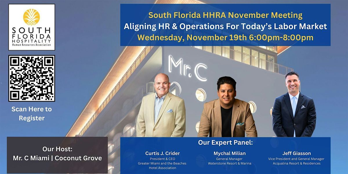 SFlaHHRA Nov 2025 Meeting - Aligning HR & Operations - Labor Market