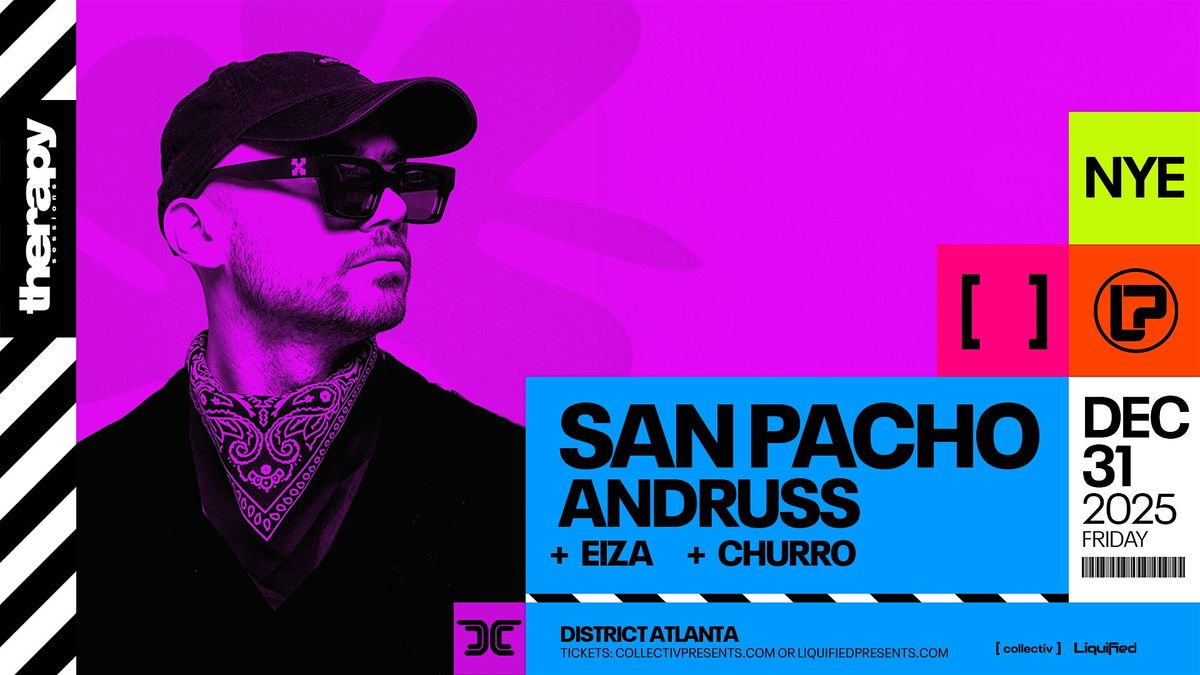 SAN PACHO & ANDRUSS | NYE Atlanta - Dec 31st 2025 | District Atlanta