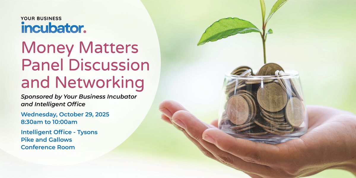 Money Matters Panel Discussion and Networking