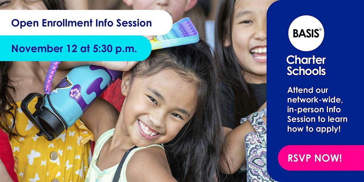 BASIS Phoenix North Open Enrollment Info Session