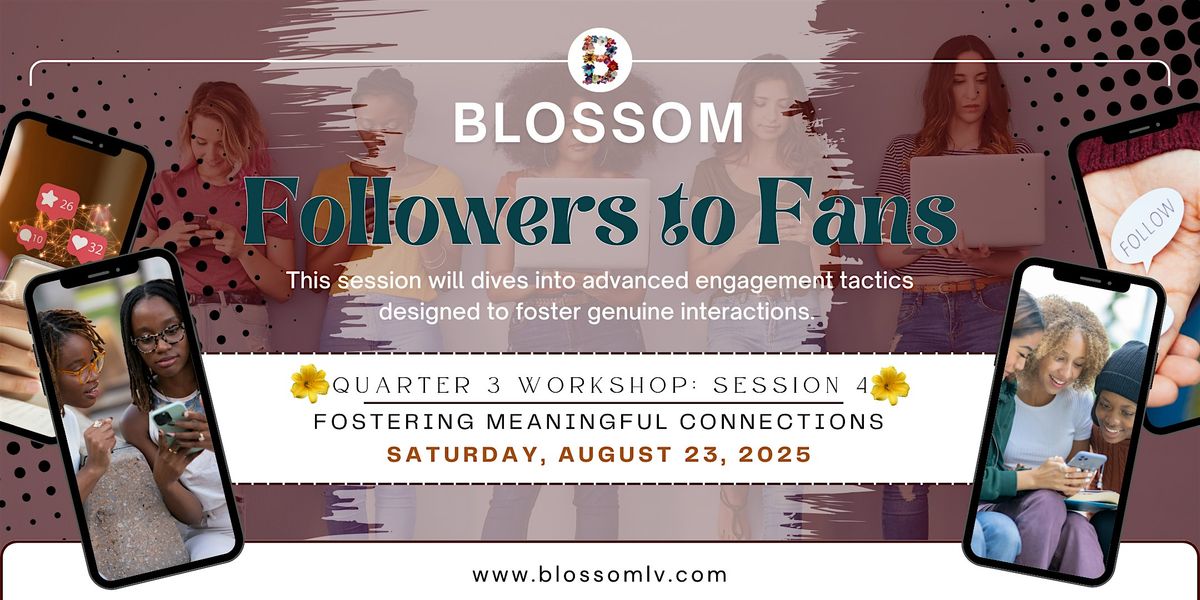 From Followers to Fans: Fostering Meaningful Connections