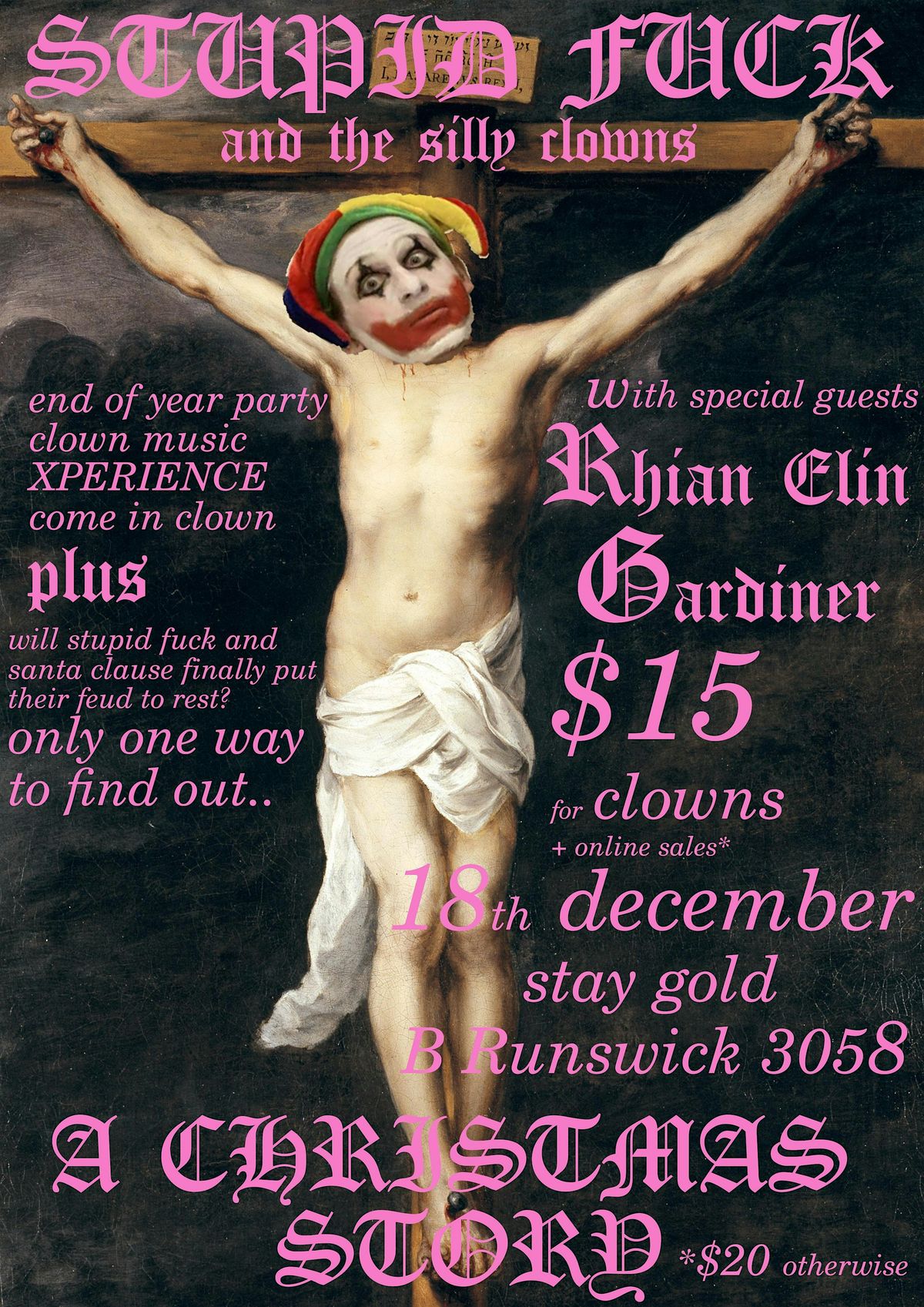 STUPID FUCK THE SILLY CLOWN - CHRISTMAS SHOW