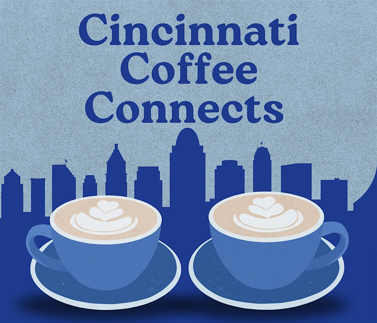 ACHEGO: Cincinnati Coffee Connects - October
