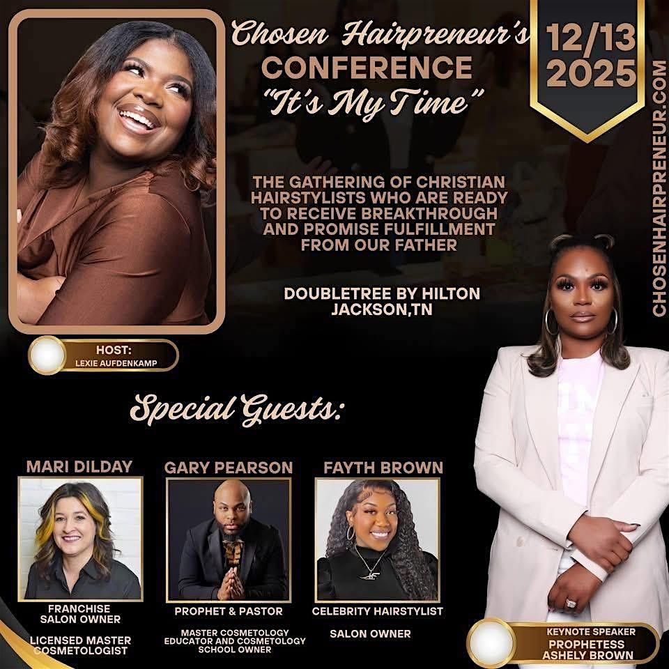 The Chosen Hairpreneur\u2019s Conference