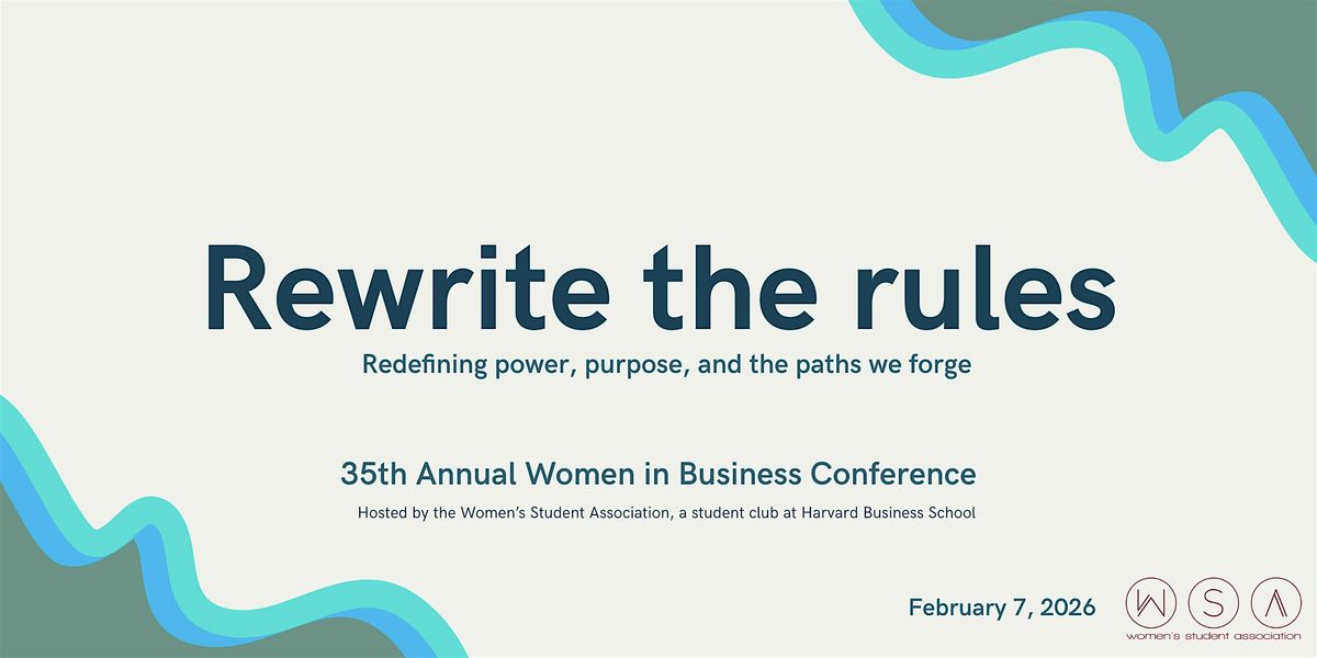 35th Annual Women in Business Conference at Harvard Business School