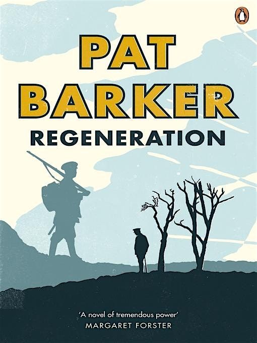 Bitches With Books - \u2018Regeneration' by Pat Barker