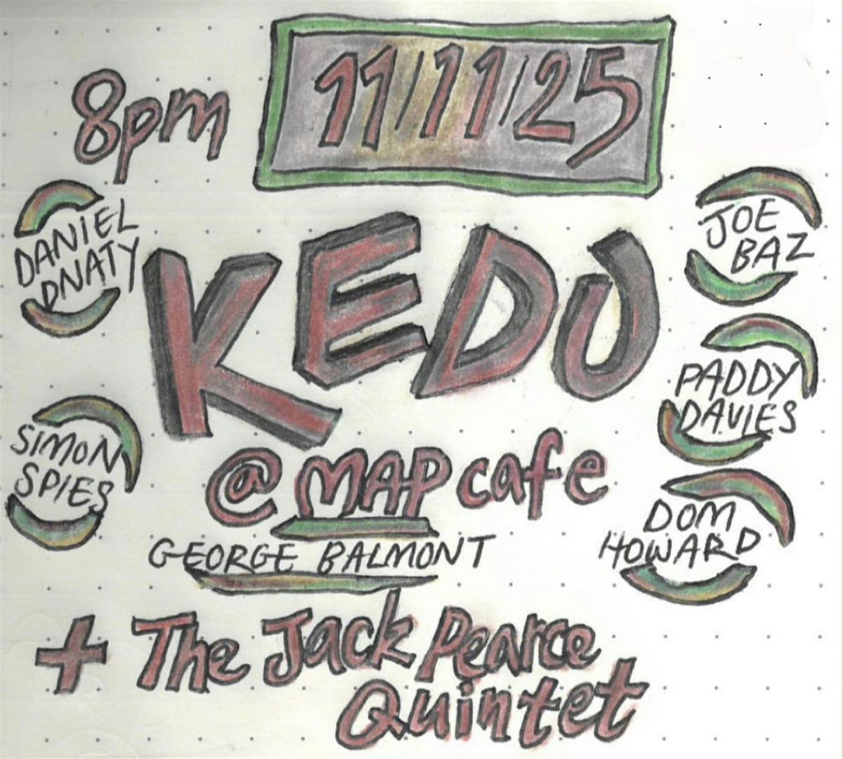 KEDU and the Jack Pearce Quintet at MAP studio Cafe