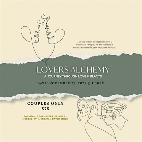 Lovers Alchemy - A Journey Through Love & Plants Workshop