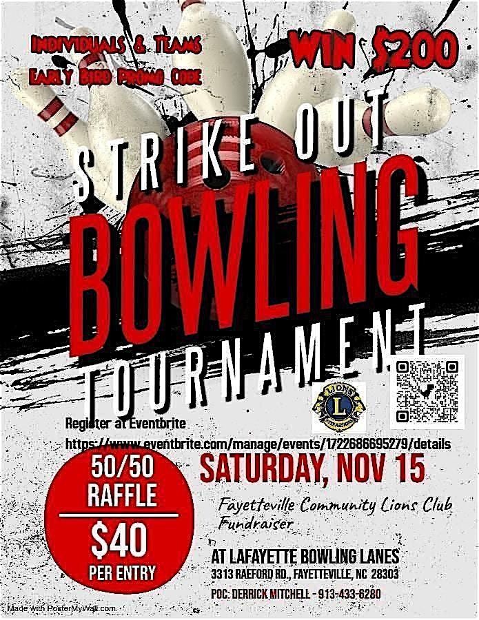 STRIKE OUT BOWLING TOURNAMENT