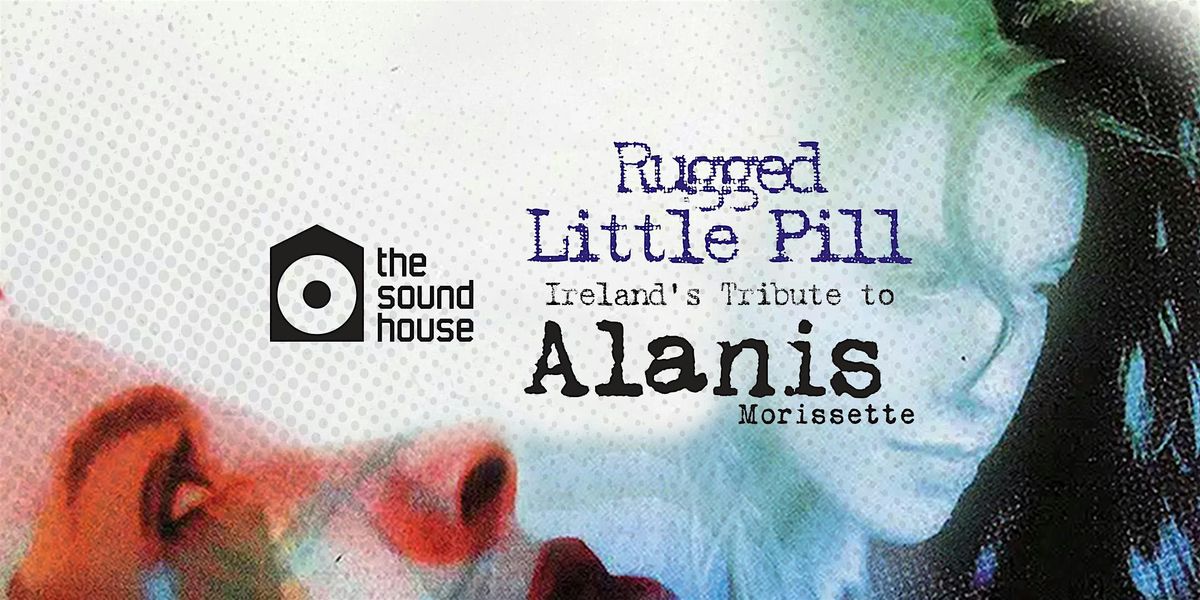Alanis Morissette Tribute | Dublin | 4th April 2026