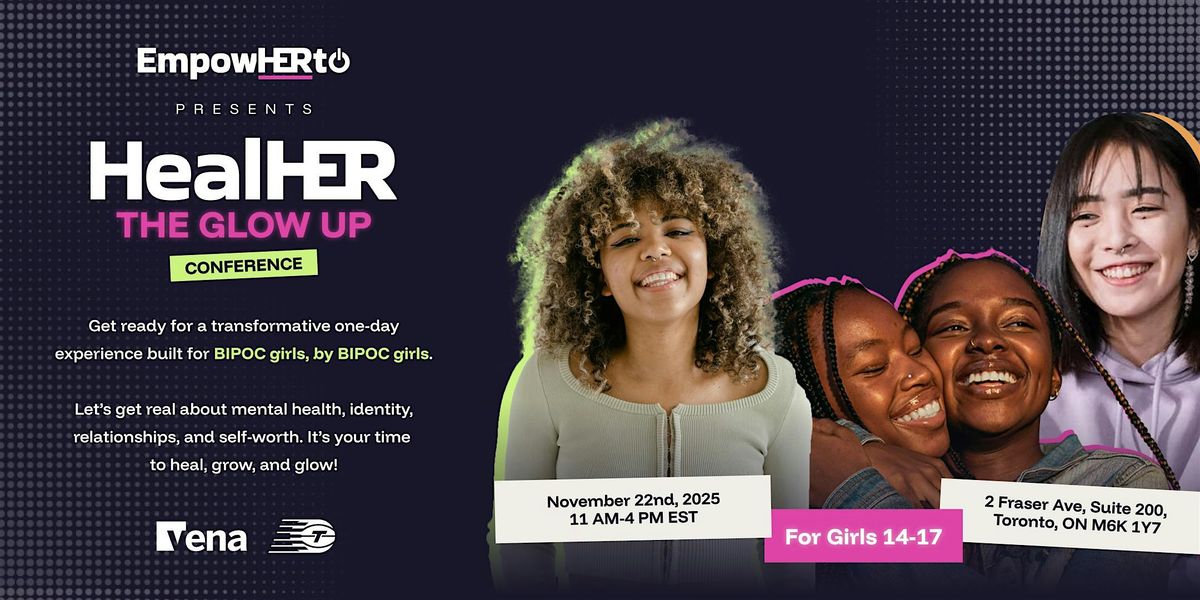 EmpowHERto Presents HealHER Conference