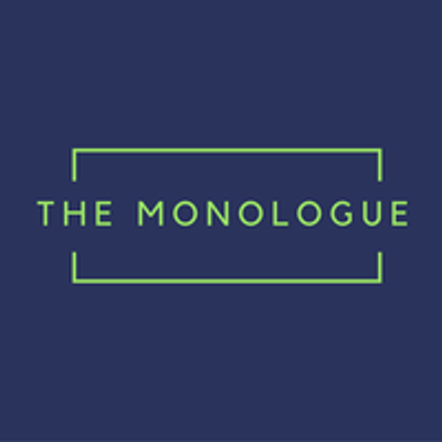 The Monologue