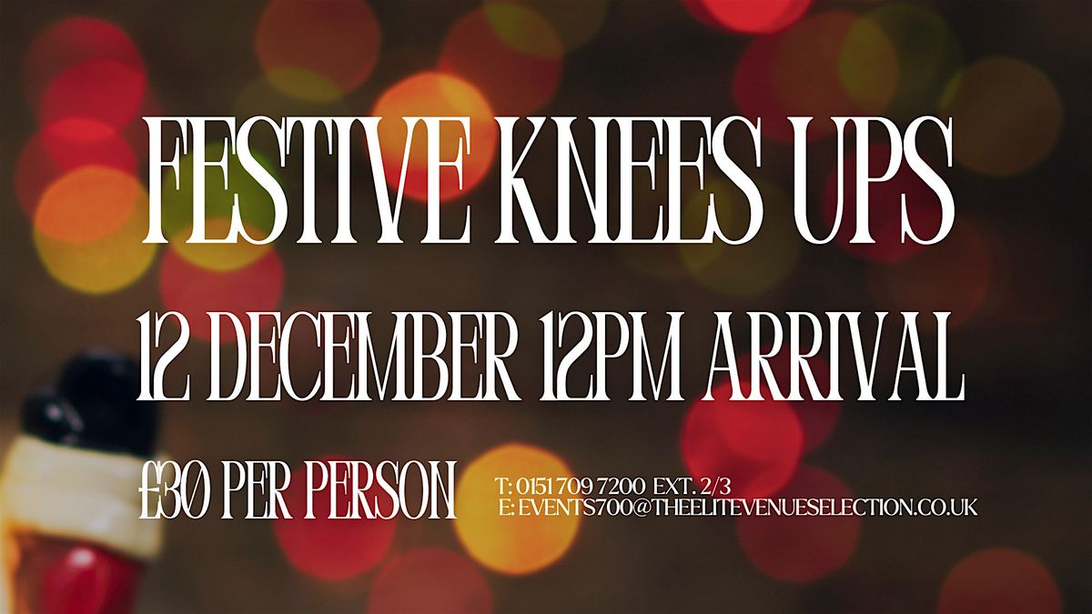 Festive Knees Ups
