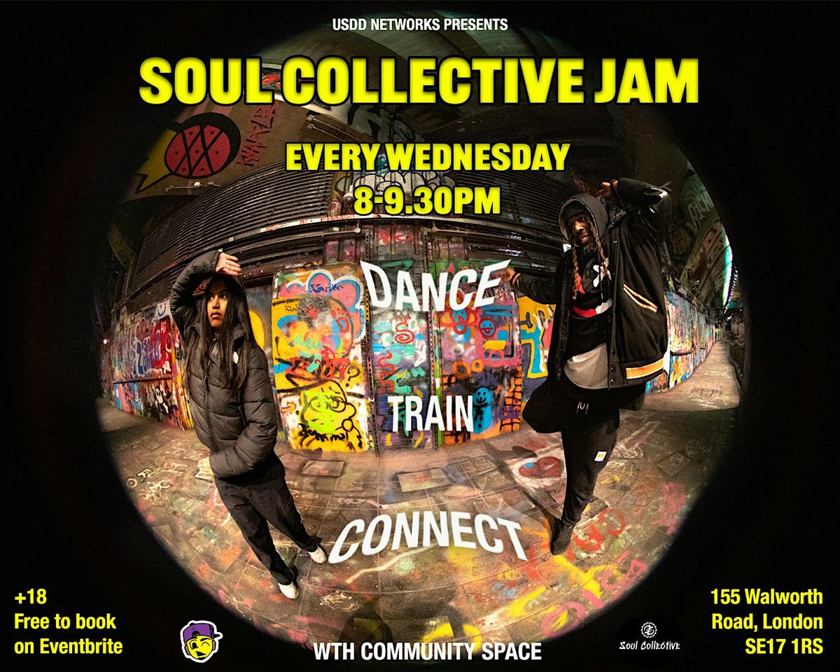 FREE SOUL COLLECTIVE STREET DANCE JAM | 18+ YEARS (ELEPHANT & CASTLE)