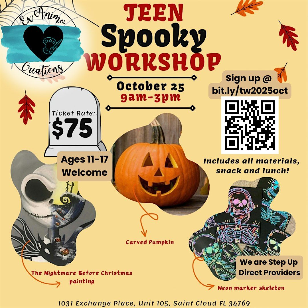 Teen Spooky Workshop!