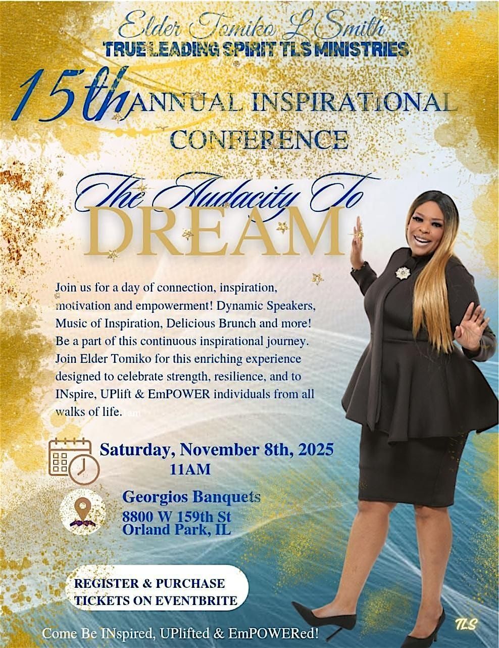 The Audacity To DREAM! Elder Tomiko L Smith INspirational Conference