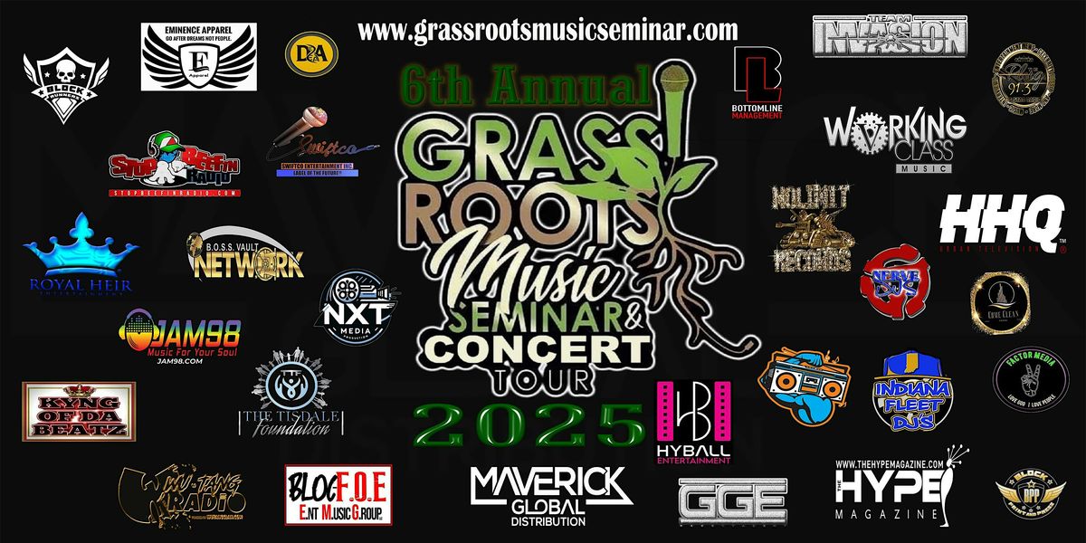 6th Annual Grassroots Music Seminar & Concert Series Tour