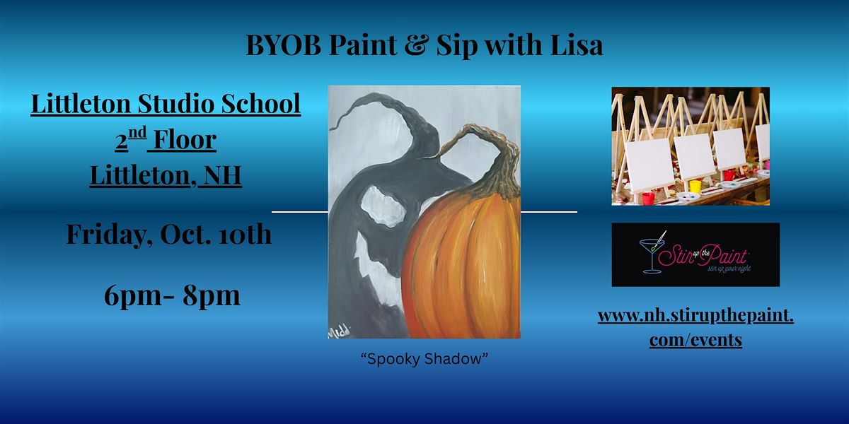 Spooky Shadow, a BYOB PAINT & SIP EVENT with Lisa