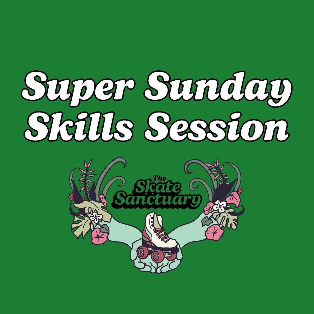 Roller Skate Super Session Lv 2-4