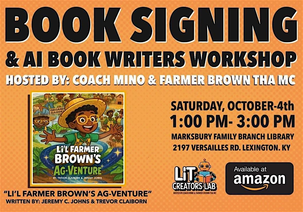 Lit Creators Lab:Book Signing & AI Book Writers Workshop at Marksbury ...