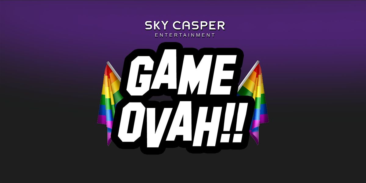 GAME OVAH!! Queer Night @ Spare Time