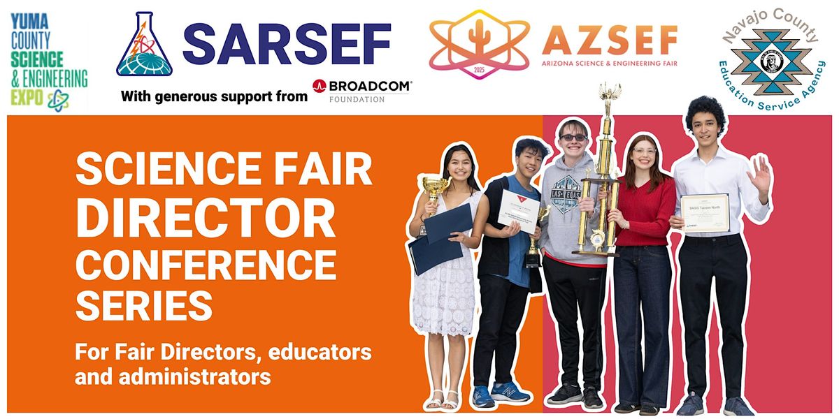 Science Fair Directors Conference - Tucson