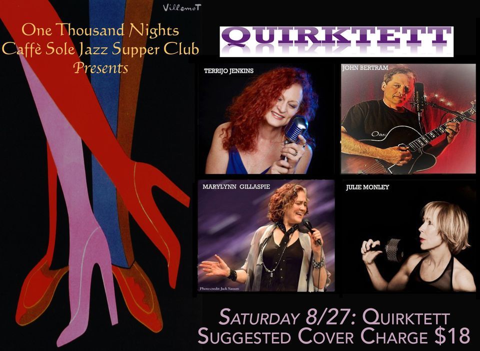 Quirktett at Caffe Sole!