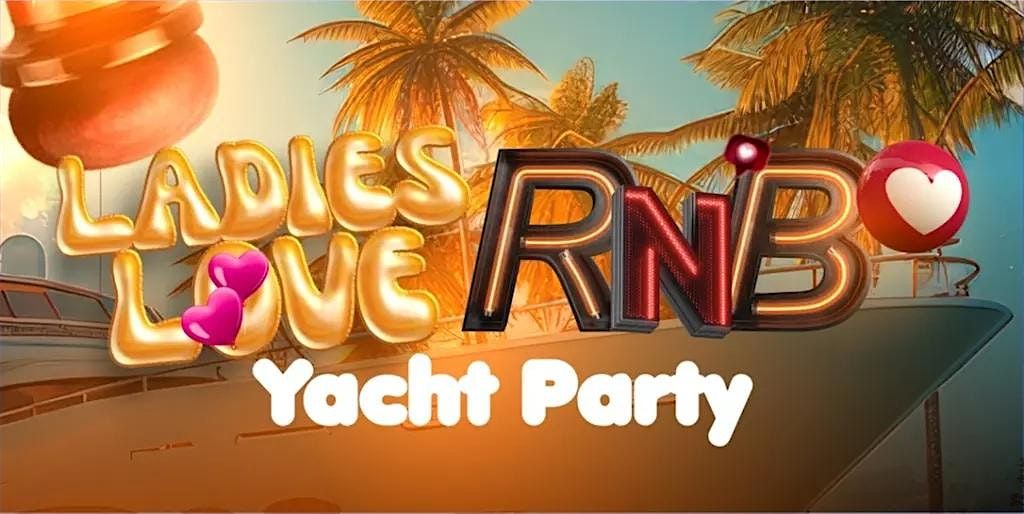 Ladies Love RnB party Cruise New York City