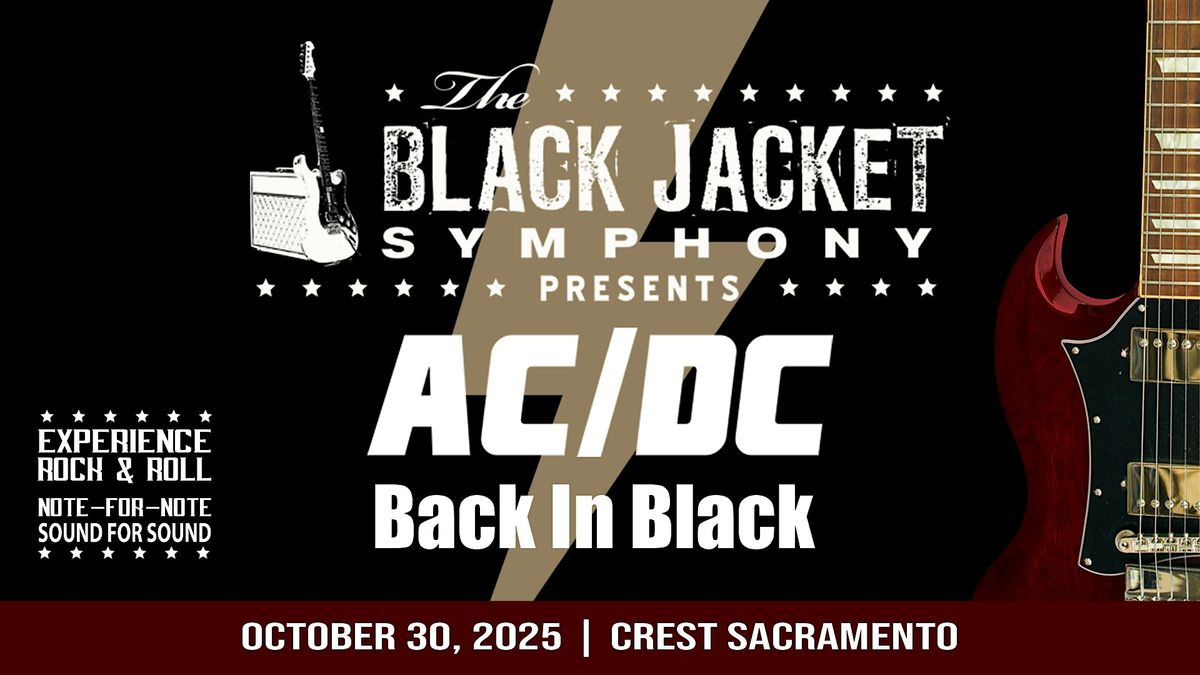 The Black Jacket Symphony Presents AC\/DC\u2019S \u2018BACK IN BLACK\u2019