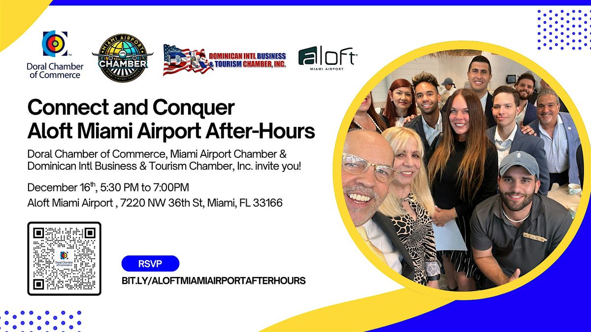 Connect and Conquer Aloft Miami Airport After-Hours