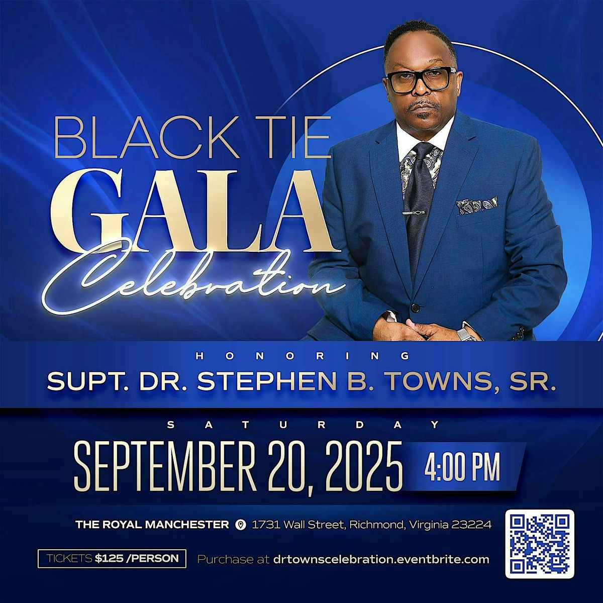 Black Tie Gala Honoring Supt. Dr. Stephen B. Towns