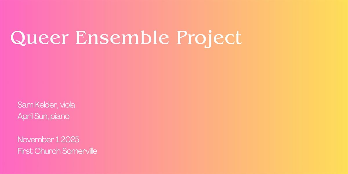 Queer Ensemble Project in Recital