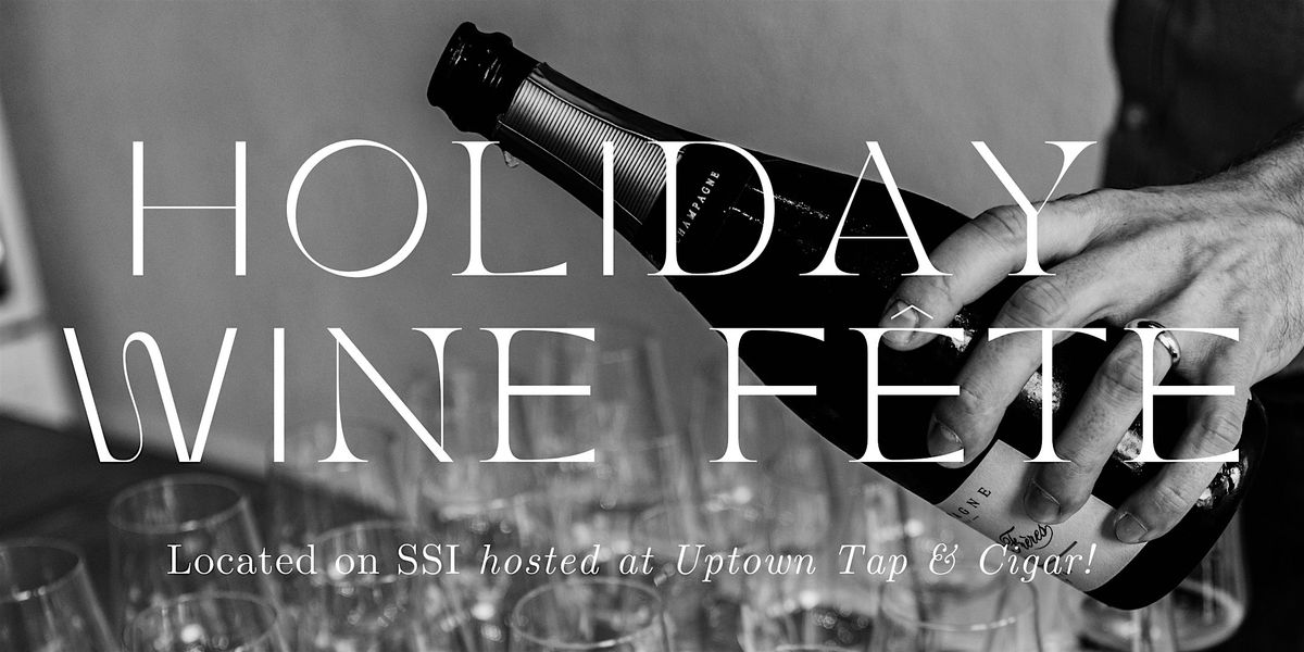 Newcastle Wine Holiday Fete 2025 on SSI!