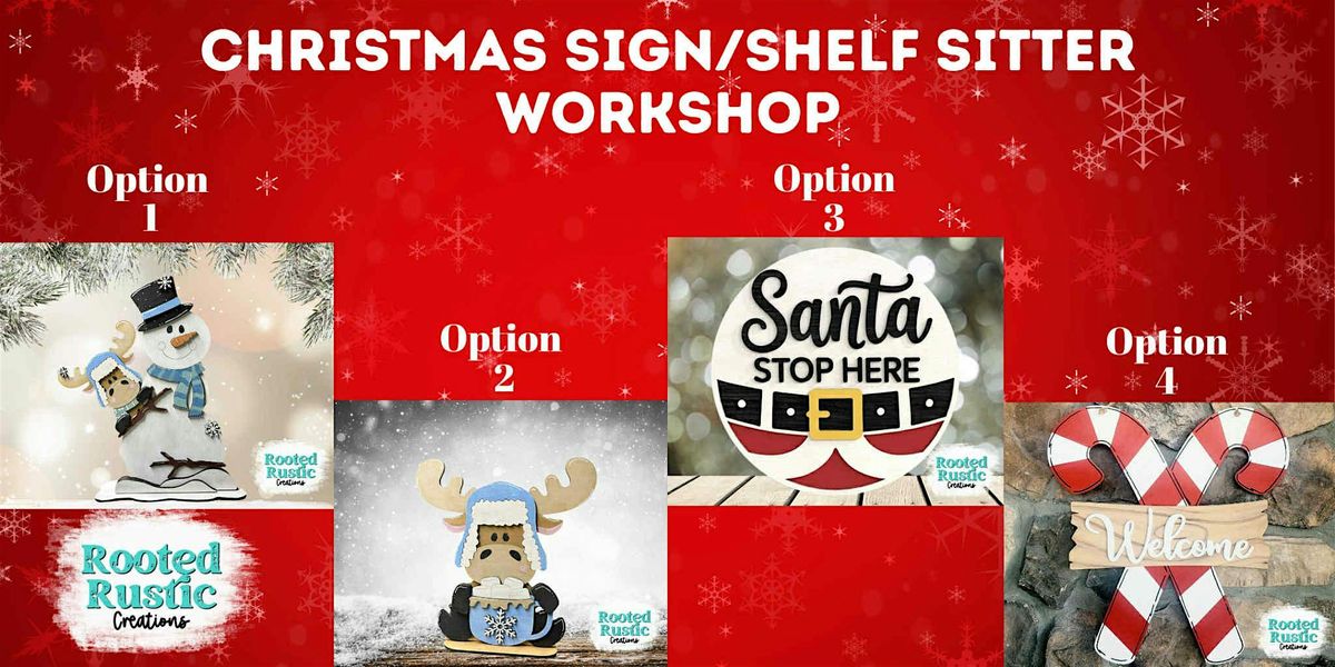 Christmas Sign\/Shelf Sitter Workshop
