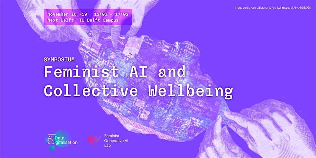 Symposium: Feminist AI and Collective Wellbeing