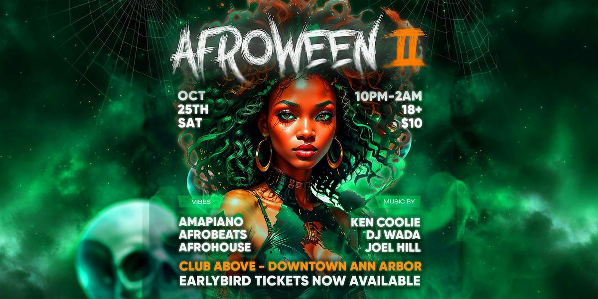 Afroween 2: Amapiano, Afrobeats, and Afro House