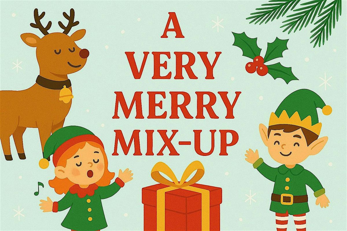 A Very Merry Mix-Up