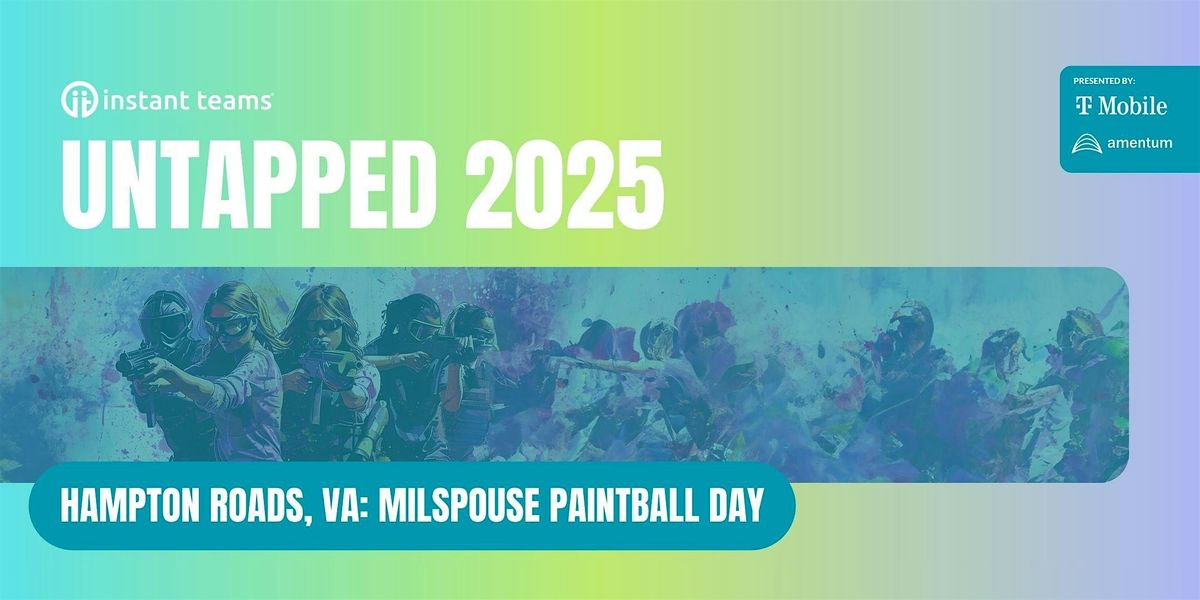 Hampton, VA: FREE Paintball Event For Military Spouses