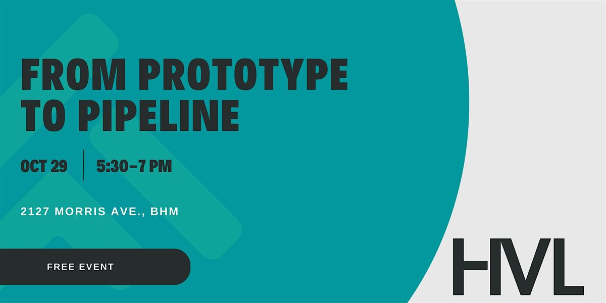From Prototype to Pipeline