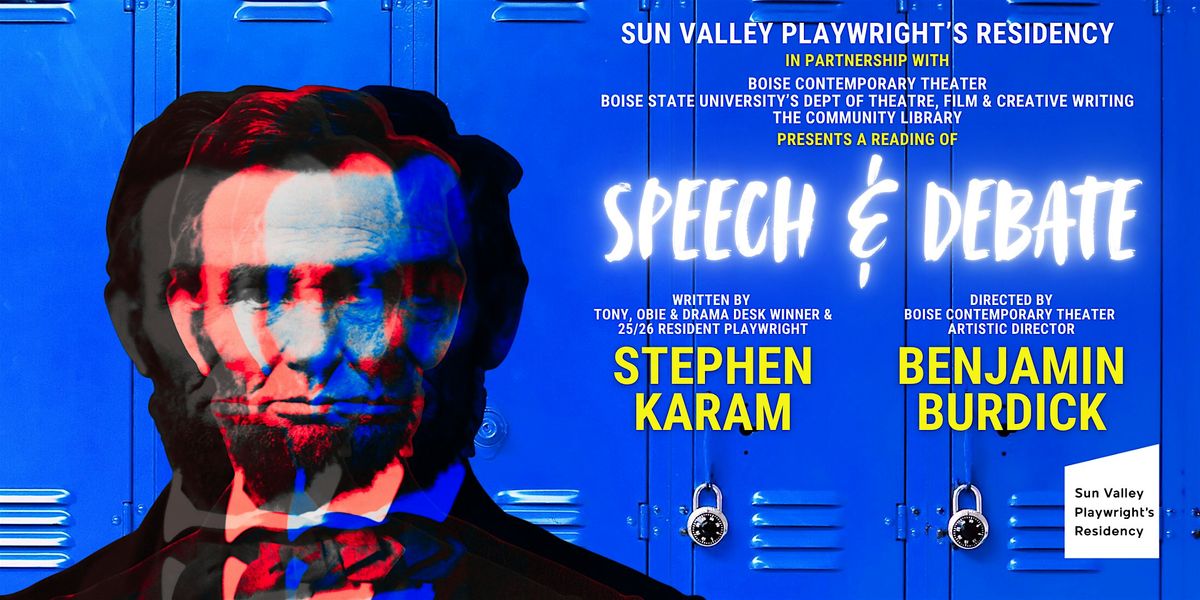 A Reading of Stephen Karam's "Speech & Debate"