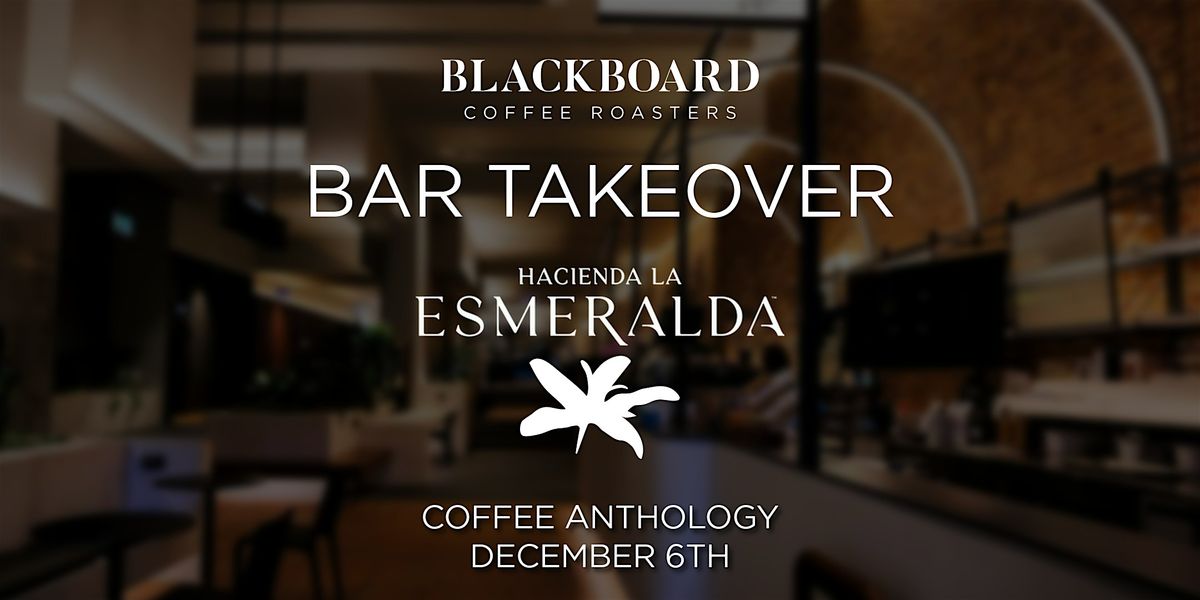 Hacienda La Esmeralda Coffee Bar Takeover at Coffee Anthology