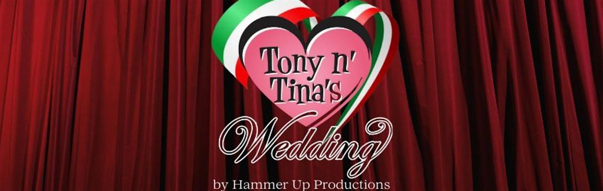 Tony n Tina's Wedding
