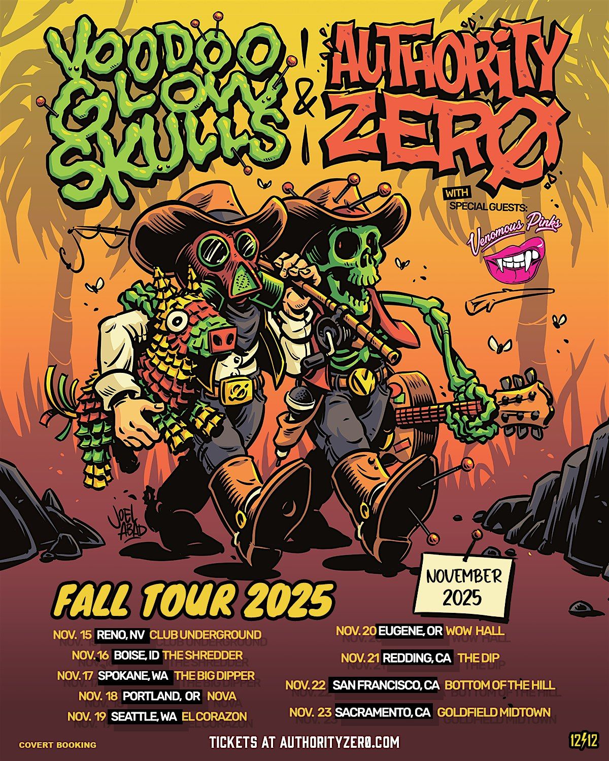 VOODOO GLOW SKULLS, AUTHORITY ZERO, THE VENOMOUS PINKS, THE USELESS