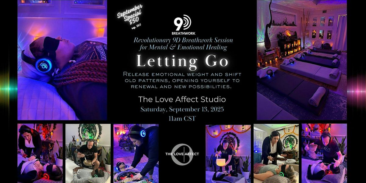 Letting Go - 9D Breathwork Journey
