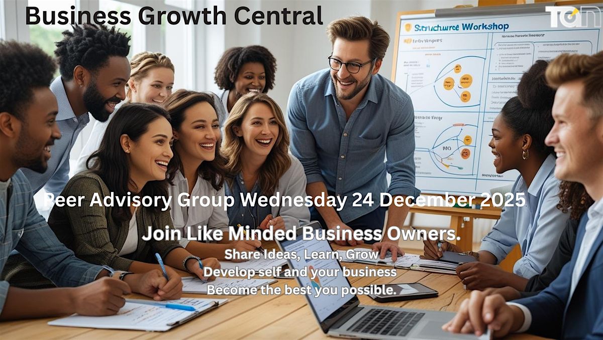 Business Growth Central - Mastermind Series - December Meeting