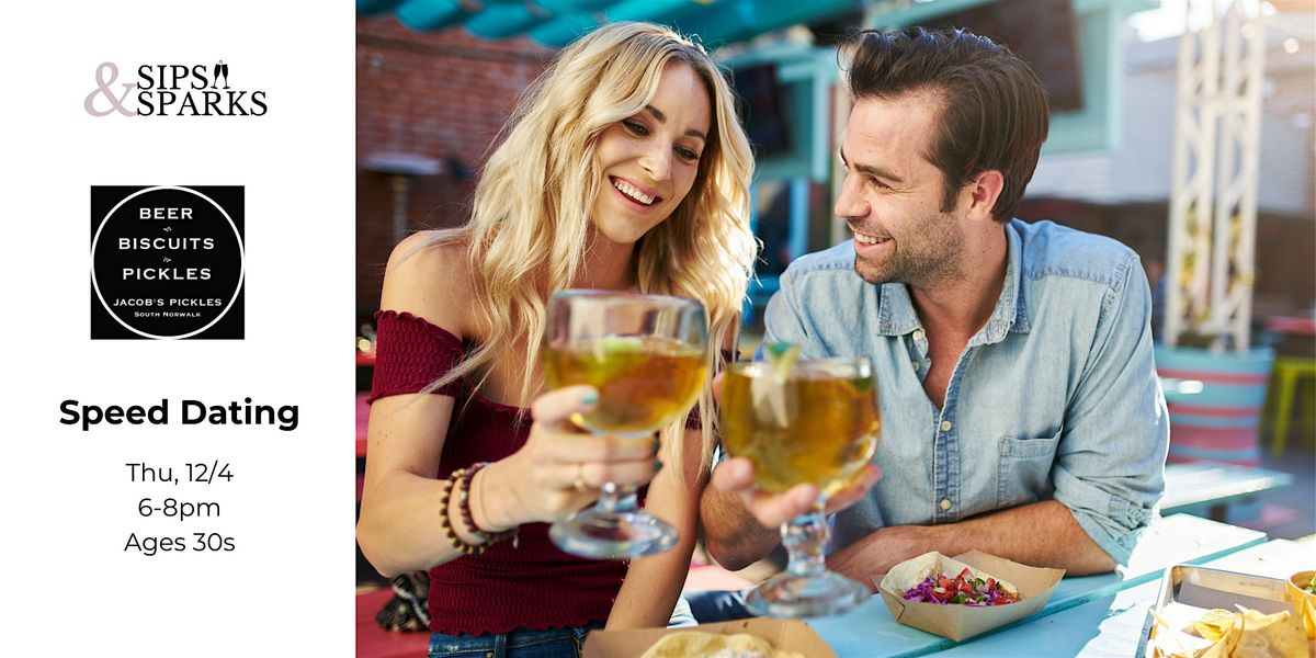 Speed Dating Ages 30s in South Norwalk, CT at Jacob's Pickles