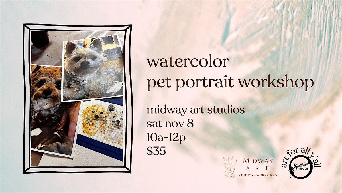 Watercolor Paint your Pet