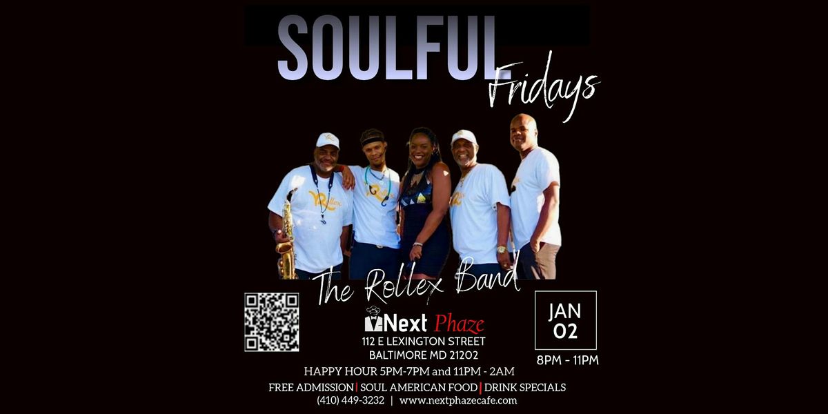Soulful Fridays ft. the Rollex Band