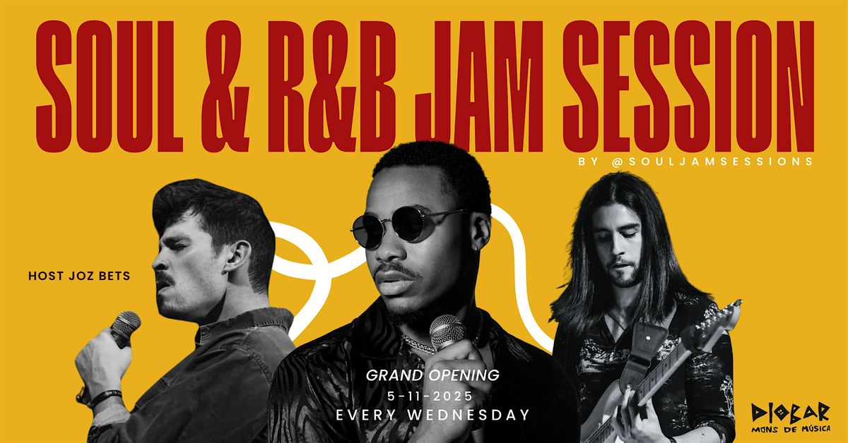 SOUL & R&B JAM SESSION \u2013 OPEN MIC | GRAND OPENING | INTERNATIONAL CROWD
