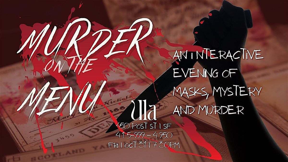 Mrder on the Menu -  Halloween Mrder Mystery Dinner Party
